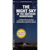 Night Sky of the Southern Hemisphere: A Folding Glow-In-The-Dark Guide to Prominent Stars & Constellations South of the Equator - Paperback