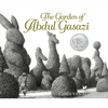 The Garden of Abdul Gasazi: A Caldecott Honor Award Winner - Hardcover