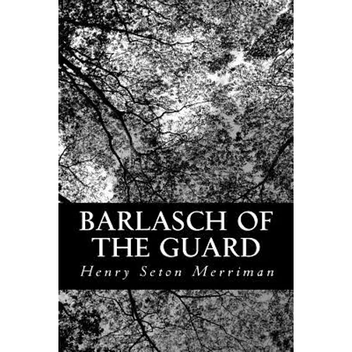 Barlasch of the Guard - Paperback