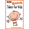 299 Quick Jokes for Kids: Joke Books for Kids - Paperback