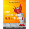 Why Entrepreneurs Fail: An Insider's Perspective - Paperback