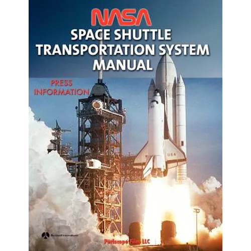 NASA Space Shuttle Transportation System Manual - Paperback