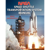 NASA Space Shuttle Transportation System Manual - Paperback