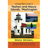 A Rough-Hewn Guide to Vashon and Maury Islands, Washington: Stories and Advice for Life on the Rock, with Tips on How to Dress by Cindy Hoyt - Paperback