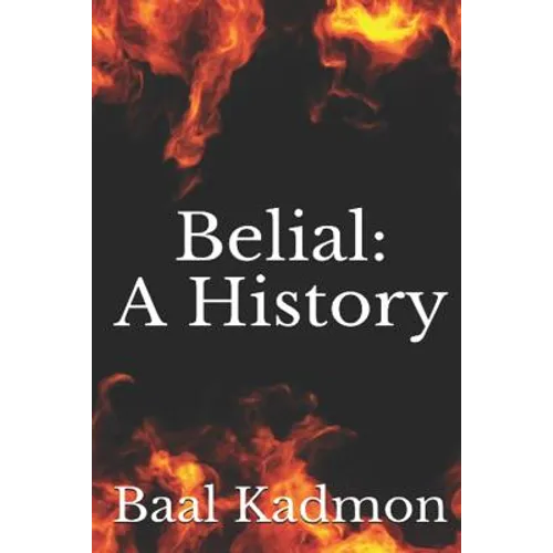 Belial: A History - Paperback