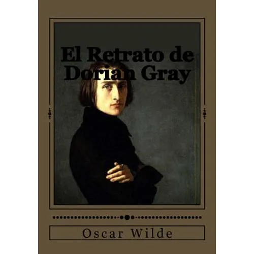 El Retrato de Dorian Gray - Paperback