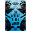 The Beat of Black Wings: Crime Fiction Inspired by the Songs of Joni Mitchell - Paperback