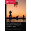 Routledge International Handbook of Religion in Global Society - Paperback