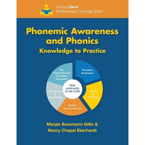 Phonemic Awareness and Phonics Knowledge to Practice - Paperback