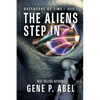 The Aliens Step In - Paperback