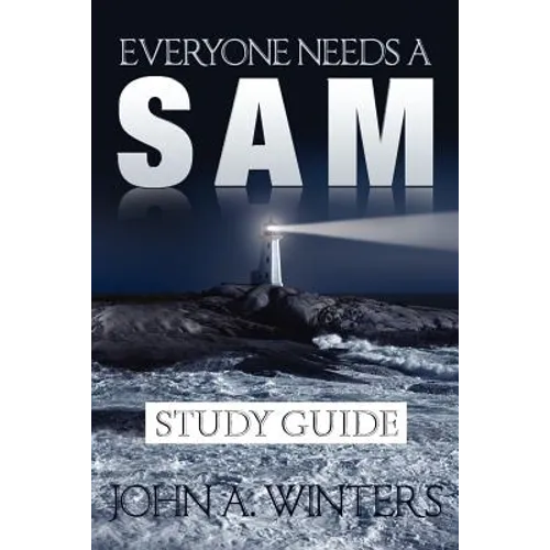 Everyone Needs a Sam Study Guide - Paperback