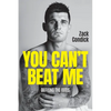 You Can't Beat Me: Defying the Odds - Paperback