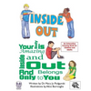 Inside Out: Your Body is Amazing Inside and Out and Belongs Only To You - Paperback