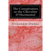 The Conspirators or the Chevalier D'Harmental - Paperback