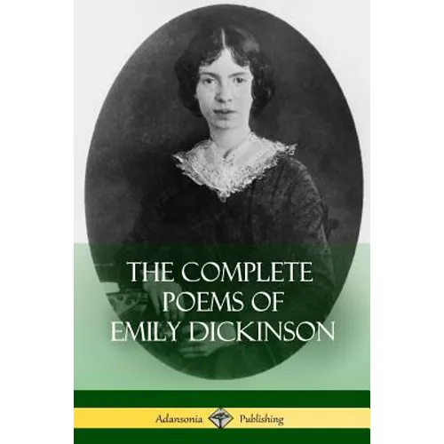 The Complete Poems of Emily Dickinson - Paperback