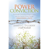 The Power of Conviction: My Wrongful Conviction 18 Years in Prison and the Freedom Earned Through Forgiveness and Faith - Paperback
