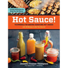 Hot Sauce!: Techniques for Making Signature Hot Sauces - Paperback
