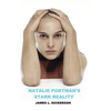 Natalie Portman's Stark Reality - Hardcover