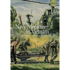 Navy Medicine in Vietnam: Passage to Freedom to the Fall of Saigon - Paperback