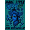 Wake, Siren: Ovid Resung - Paperback