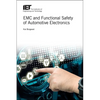EMC and Functional Safety of Automotive Electronics - Hardcover