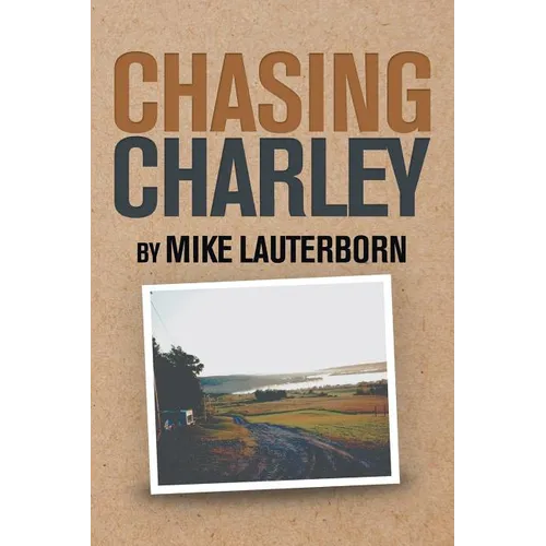 Chasing Charley - Paperback