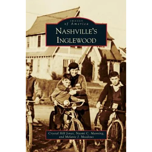 Nashvillea[a¬a[s Inglewood - Hardcover