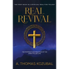 Real Revival: The Portrait and Practice of the Spirit-Filled Life: The Portrait and Practice of the Spirit-Filled Life - Hardcover