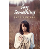 Say Something - Paperback