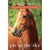 Pie in the Sky - Paperback