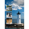 Lighthouses and Coastal Attractions of Northern New England: New Hampshire, Maine, and Vermont - Paperback