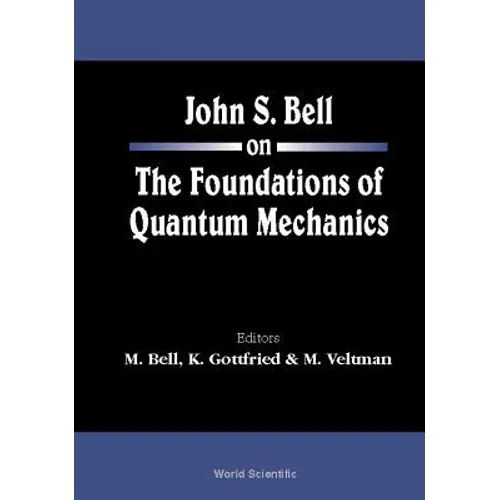 John S Bell on the Found of Quant Mech.. - Paperback