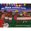 My Soca Birthday Party: With Jollof Rice and Steel Pans - Paperback