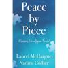 Peace by Piece: 10 Lessons from a Jigsaw Puzzle! - Paperback