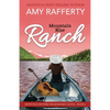 Mountain Rise Ranch: Montana Country Inn Romance Novel. Book 2 - Paperback