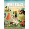 Udder Chaos: Amusing Adventures with Farm Animals - Paperback