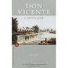 Don Vicente: Two Novels - Paperback