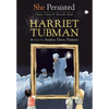 She Persisted: Harriet Tubman - Hardcover