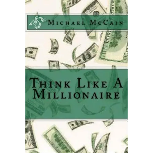 Think Like A Millionaire - Paperback