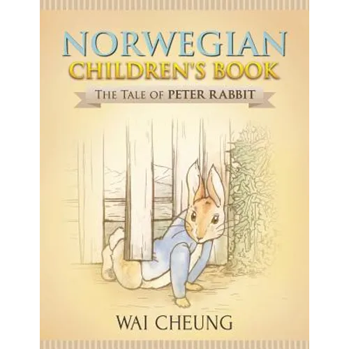Norwegian Children's Book: The Tale of Peter Rabbit - Paperback