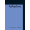 My African Journey - Paperback