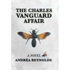 The Charles Vanguard Affair - Hardcover