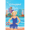 The Kidnapped Bride - Hardcover