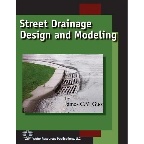 Street Drainage Design and Modeling - Paperback