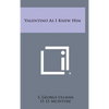 Valentino as I Knew Him - Hardcover
