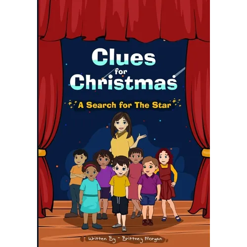 The Clues of Christmas: The Search for the Star - Paperback