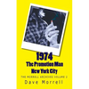 1974 - The Promotion Man - New York City: The Morrell Archives - Paperback