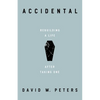 Accidental: Rebuilding a Life After Taking One - Hardcover