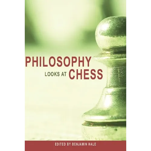 Philosophy Looks at Chess - Paperback