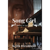 Song Girl: A Mystery in Two Verses: A Mystery in Two Verses - Hardcover
